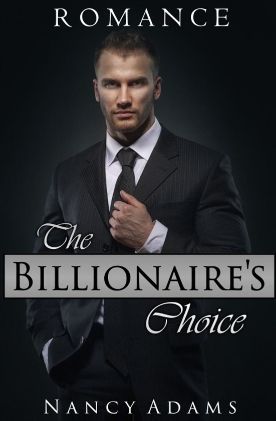 Romance: The Billionaire's Choice