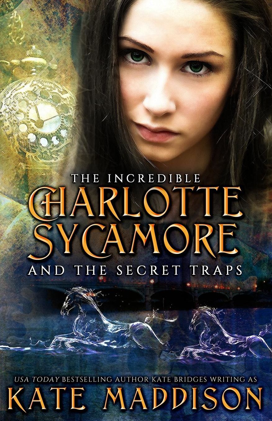 The Incredible Charlotte Sycamore and the Secret Traps