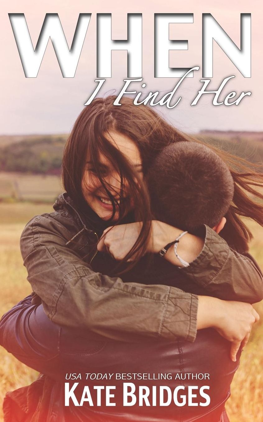 When I Find Her