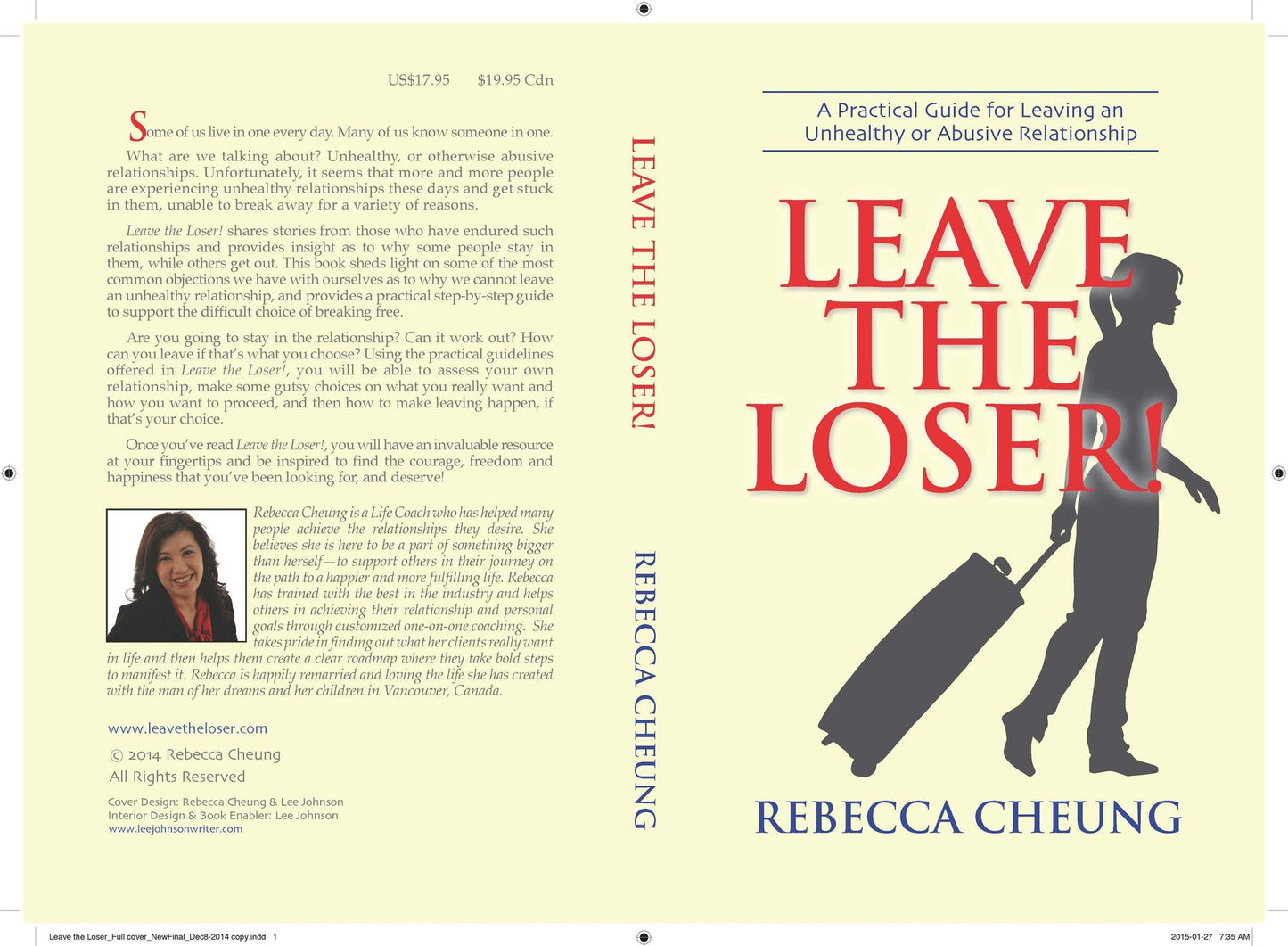 Leave the Loser! : A Practical Guide for Leaving an Unhealthy or Abusive Relationship