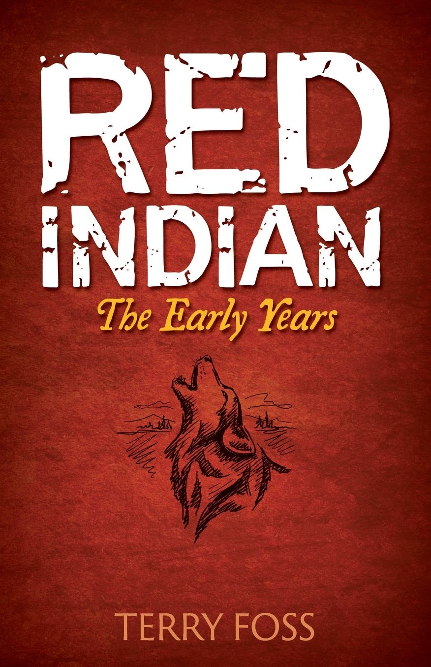 Red Indian: The Early Years