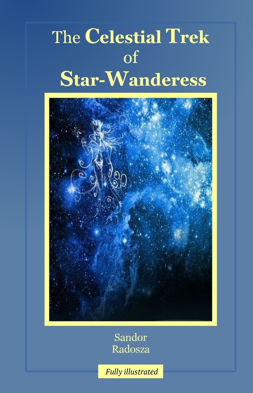 The Celestial Trek of Star-Wanderess