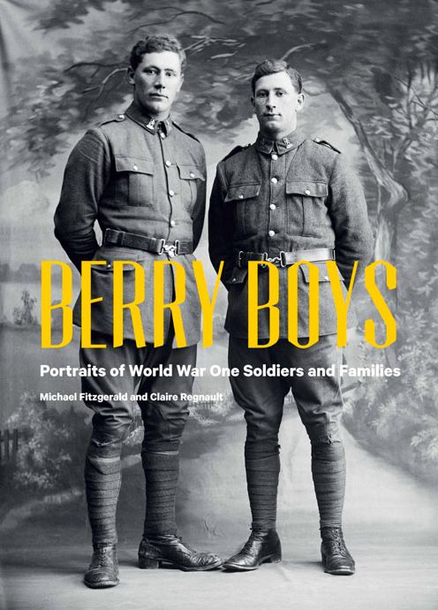 Berry Boys: Portraits of First World War Soldiers and Families