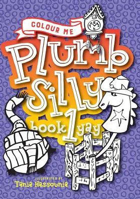 Colour Me Plumb Silly: Book 1
