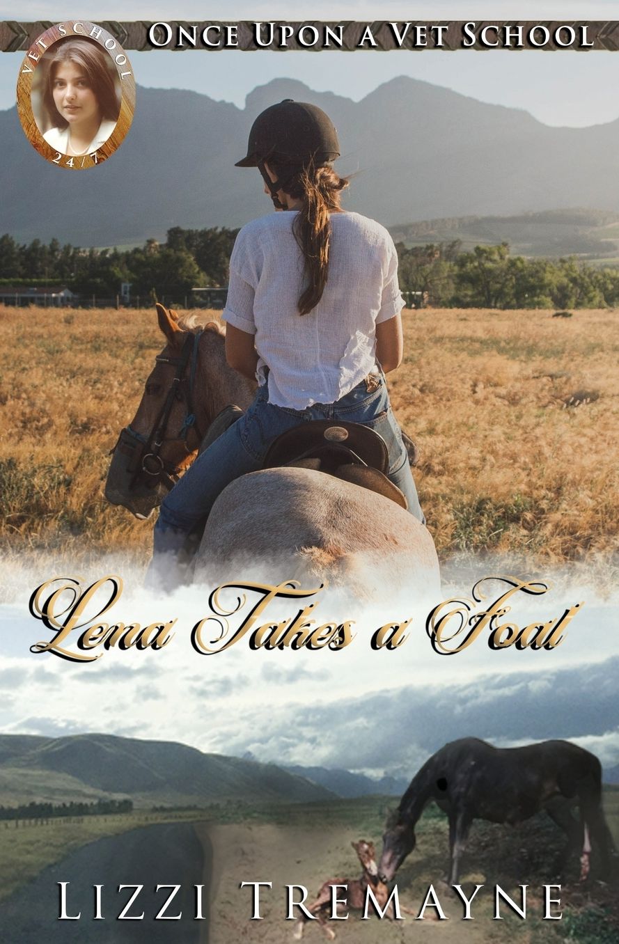 Once Upon a Vet School #7: Lena Takes a Foal