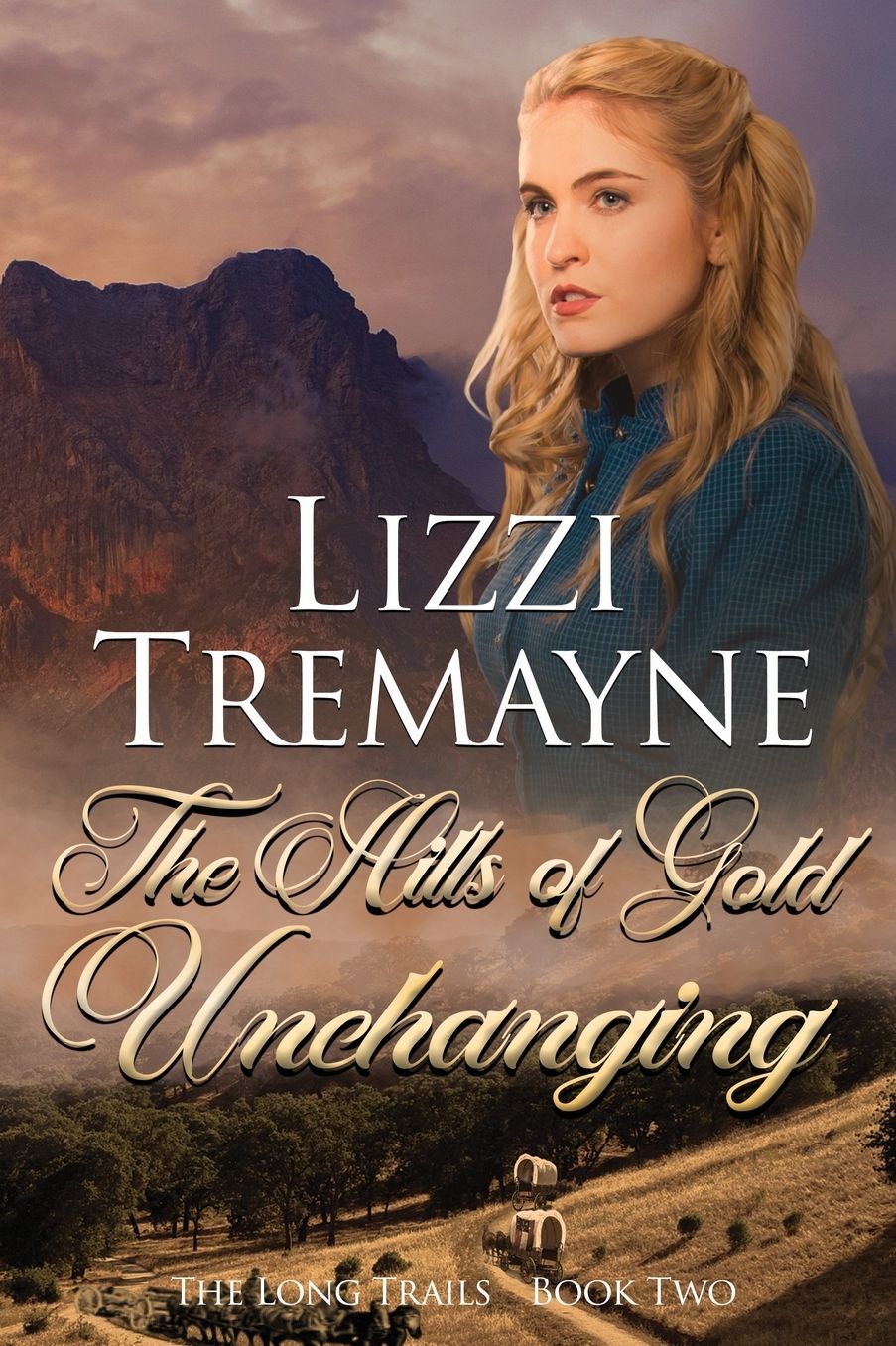 The Hills of Gold Unchanging