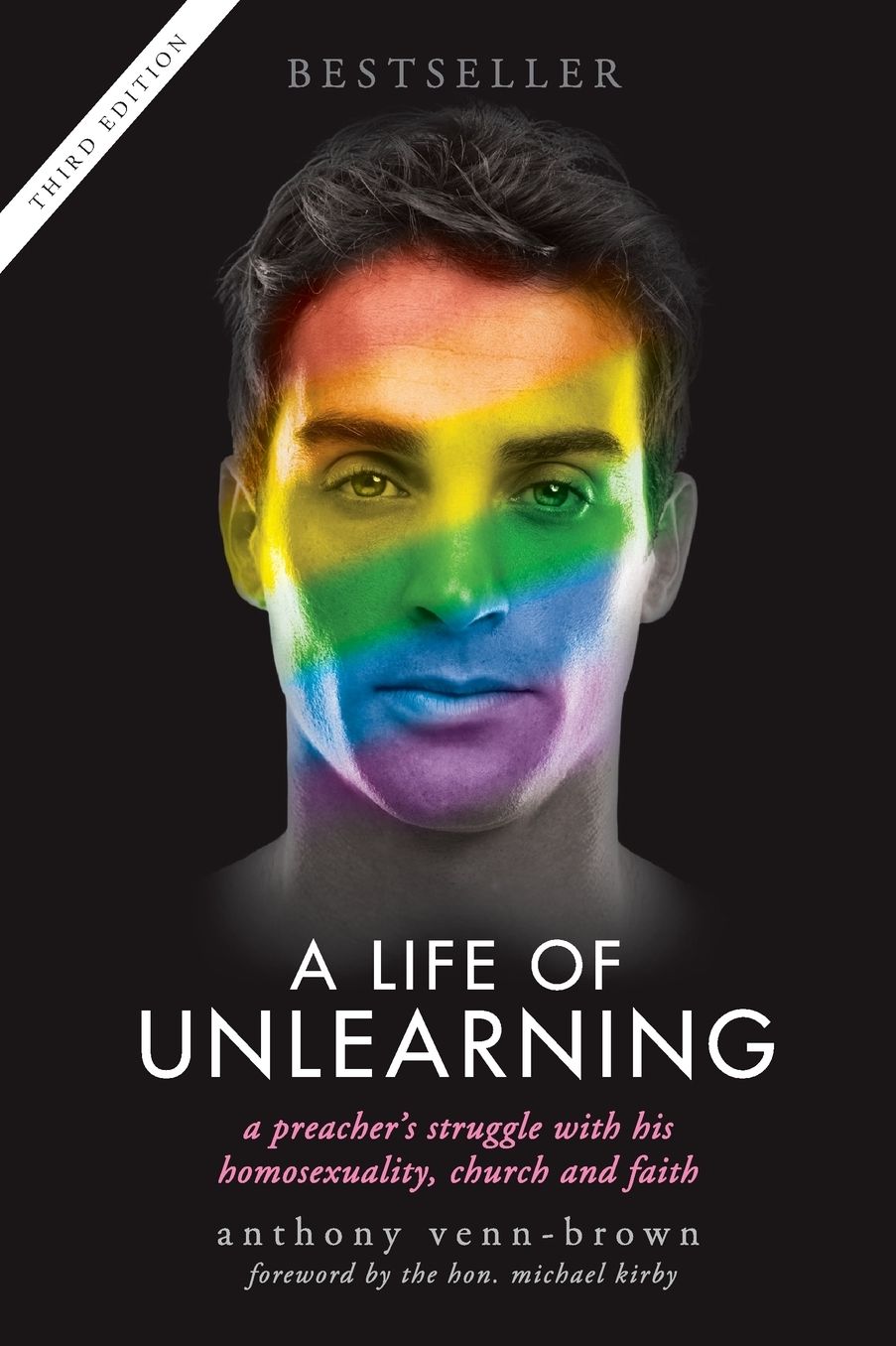 A Life of Unlearning - a preacher's struggle with his homosexuality, church and faith