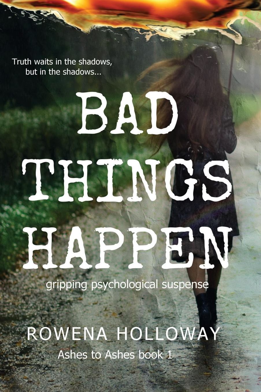Bad Things Happen: Gripping Psychological Suspense