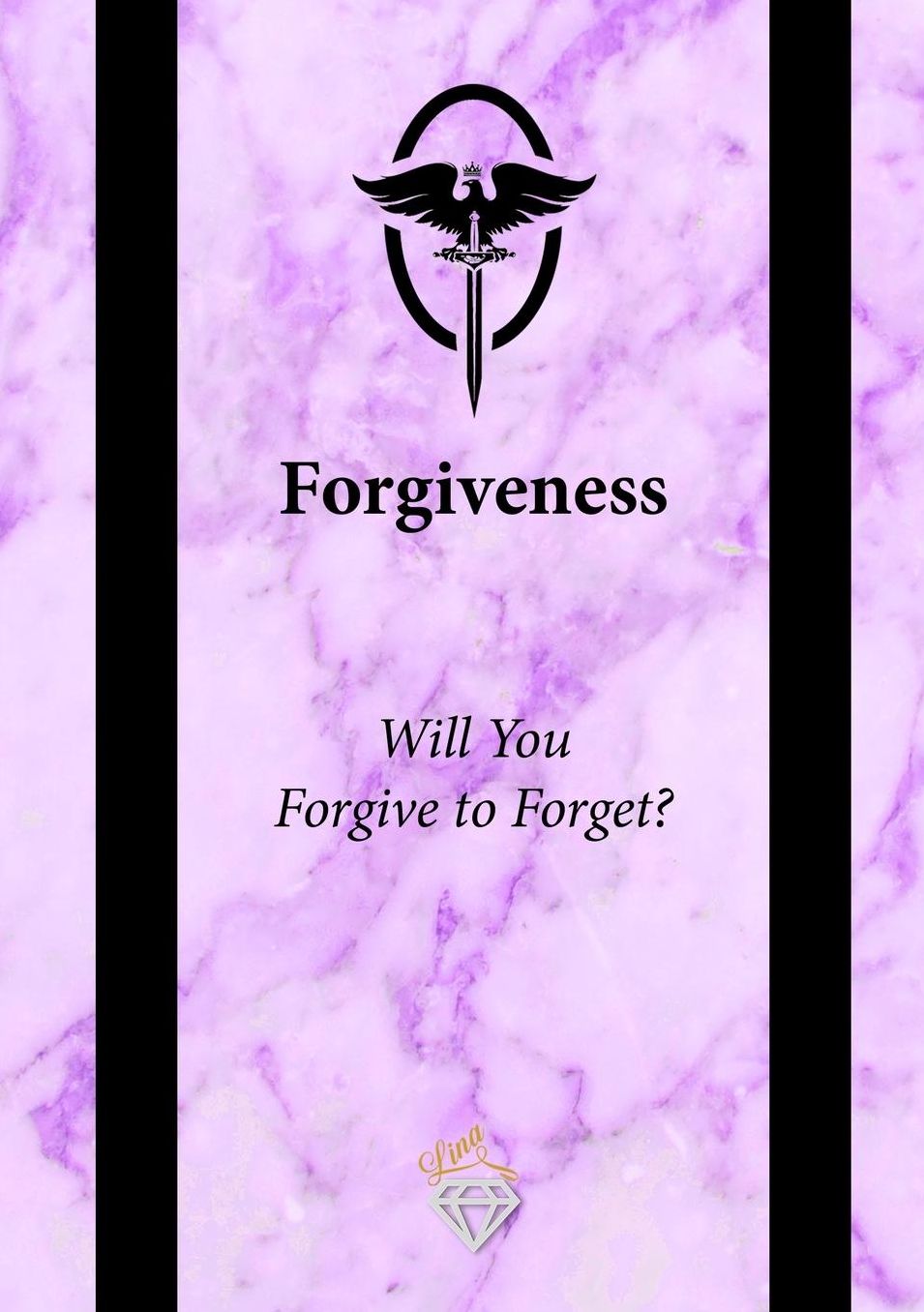 Forgiveness: Will You Forgive to Forget?