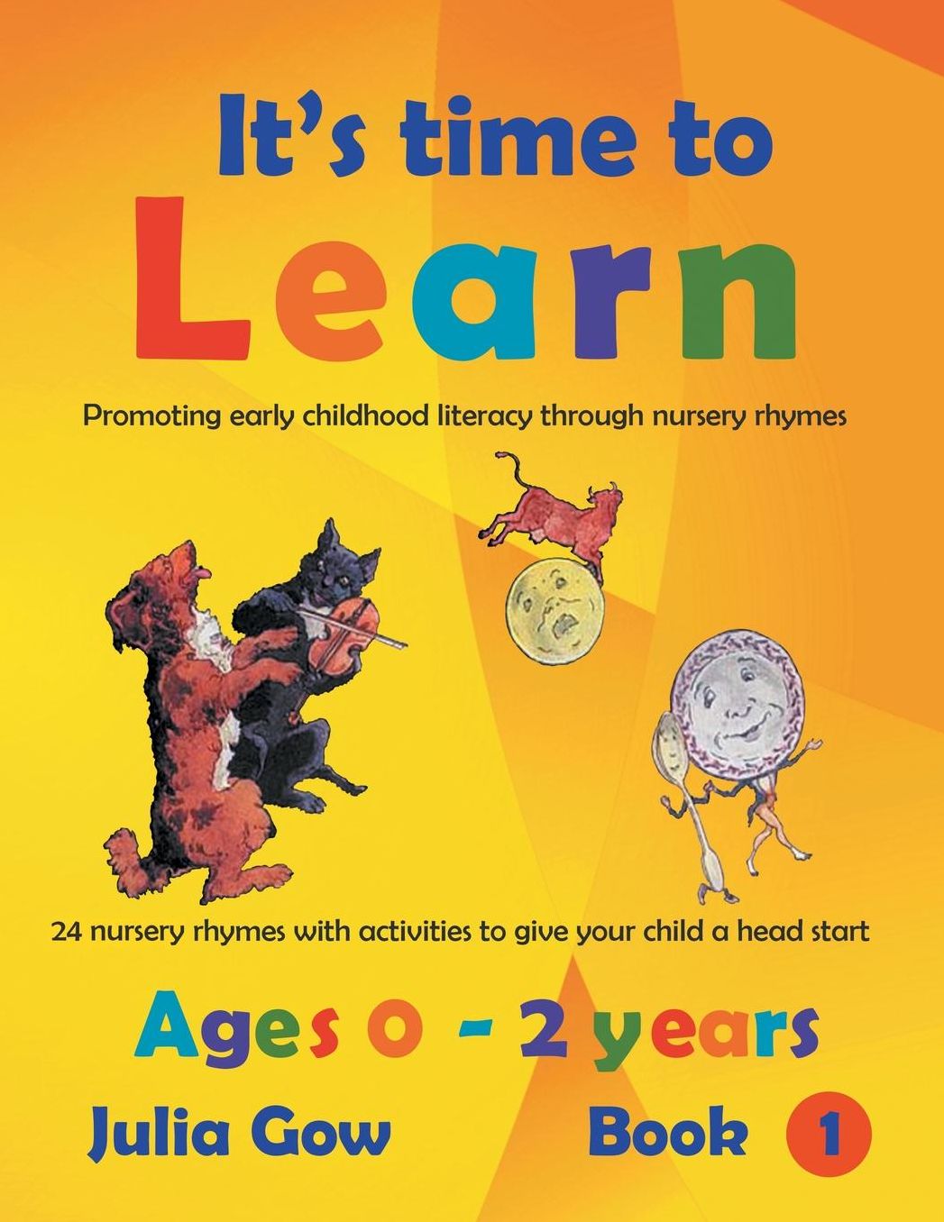 Early Childhood Literacy through Nursery Rhymes: Ages 0 - 2 years