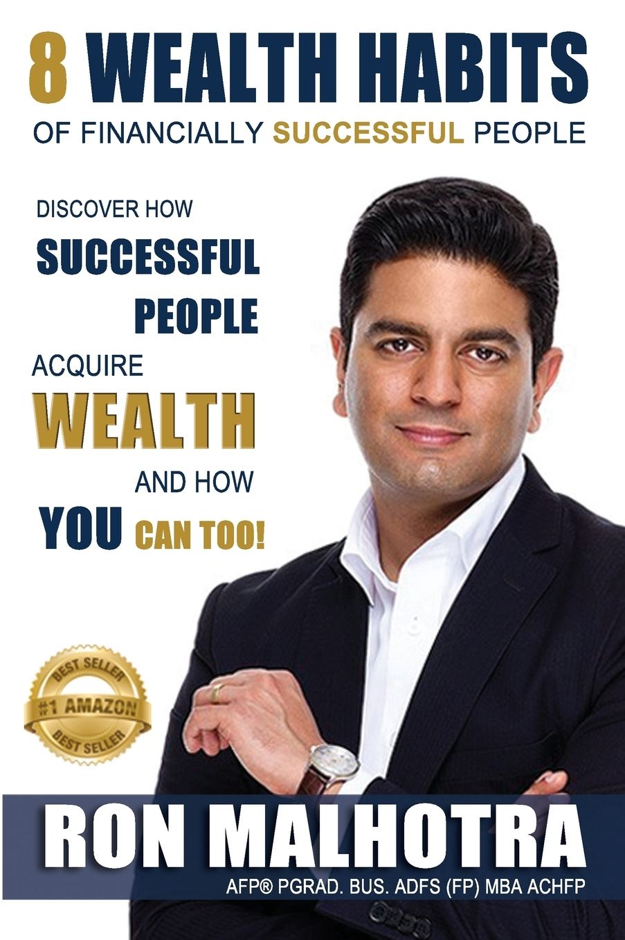 8 WEALTH HABITS OF FINANCIALLY SUCCESSFUL PEOPLE