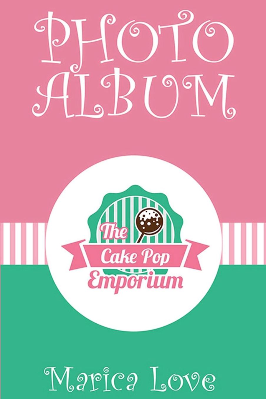 The Cake Pop Emporium: Photo Album