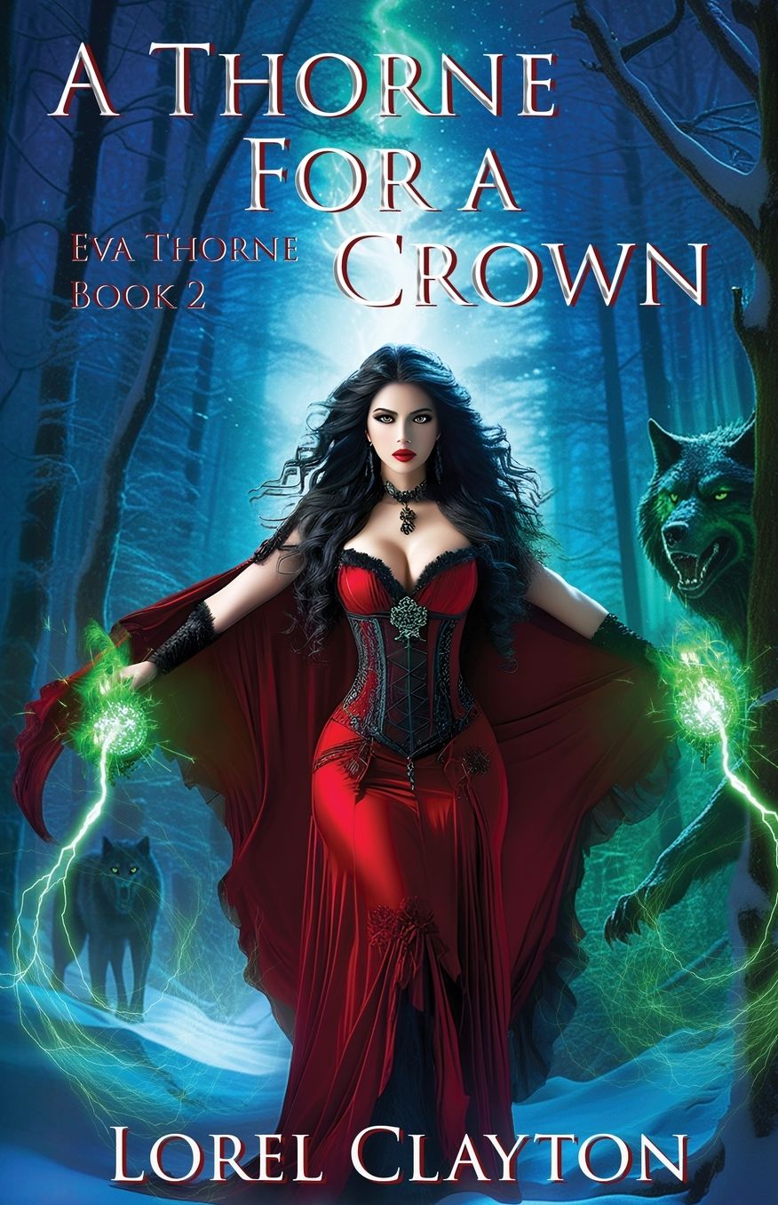A Thorne for a Crown: Eva Thorne Book Two