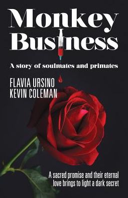 Monkey Business: A Story of Soulmates and Primates