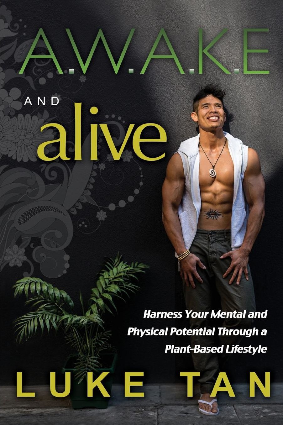 AWAKE and Alive