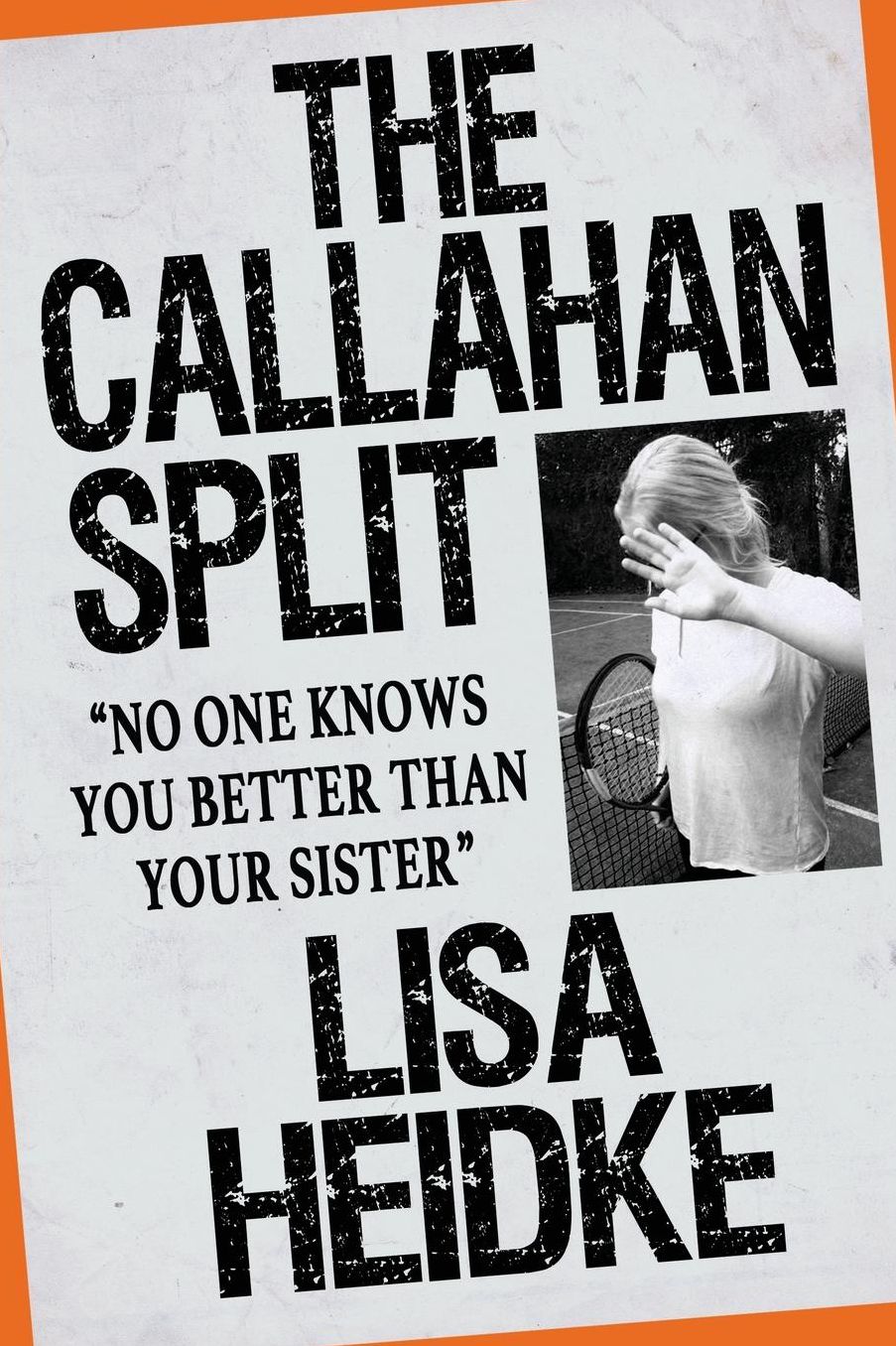 The Callahan Split: No One Knows You Better Than Your Sister