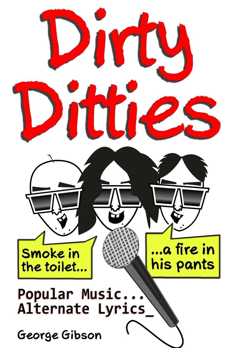 Dirty Ditties: Popular Music, Alternate Lyrics