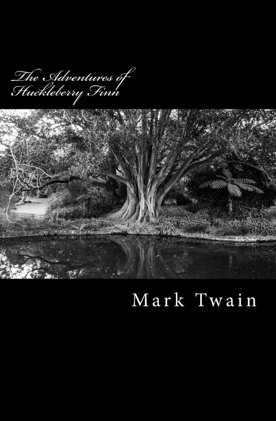 The Adventures of Huckleberry Finn