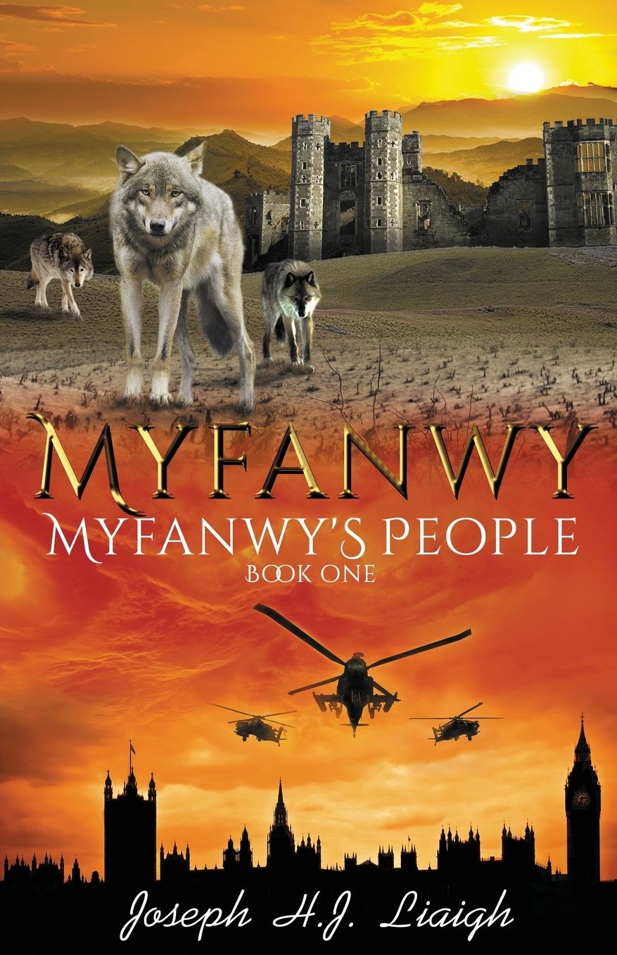 Myfanwy: The First Book of the Myfanwy's People Series