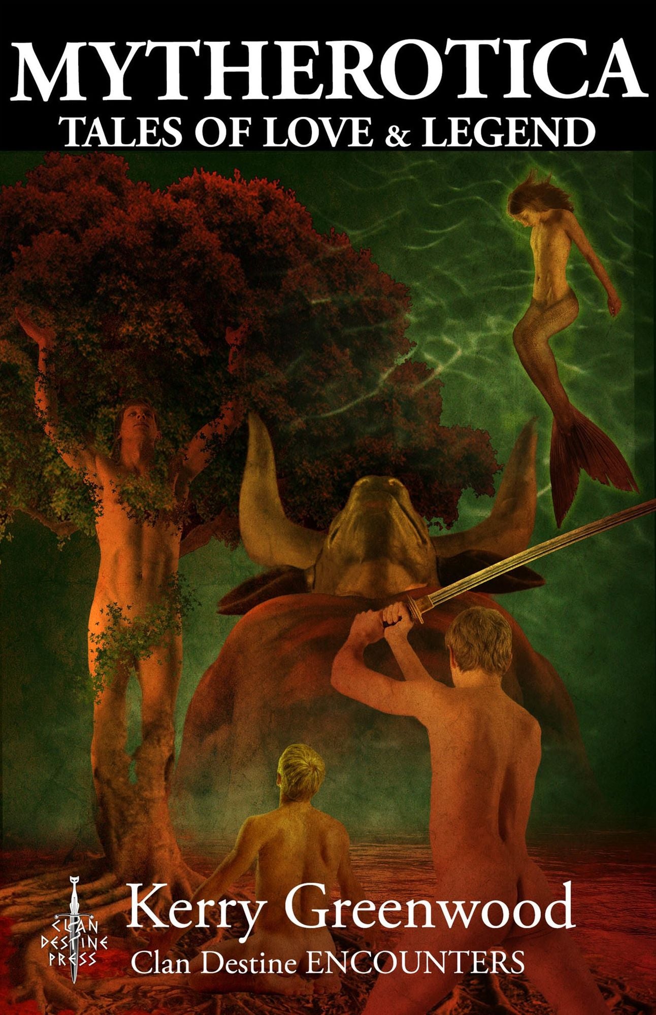 Mytherotica : Tales of Love & Legend