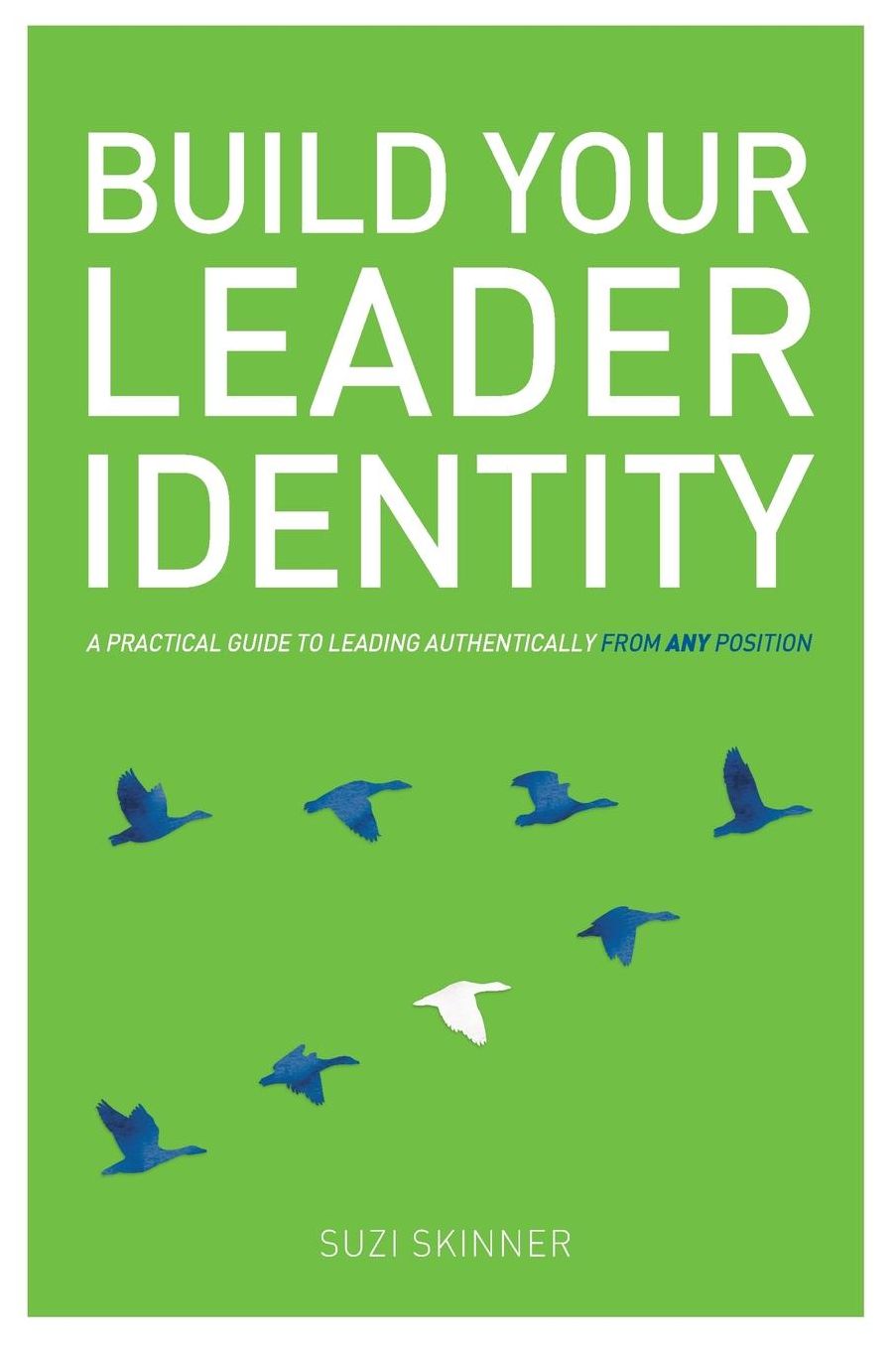 Build Your Leader Identity