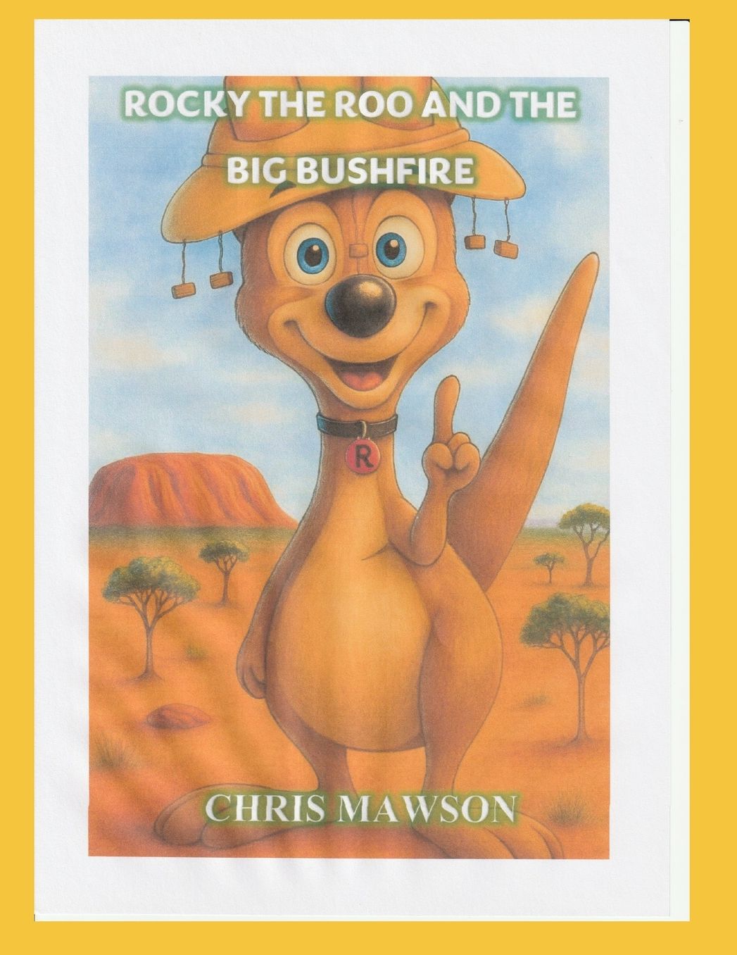 Rocky the roo: and the bush fire
