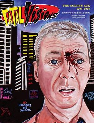 Fatal Visions - The Golden Age: 1990-1998