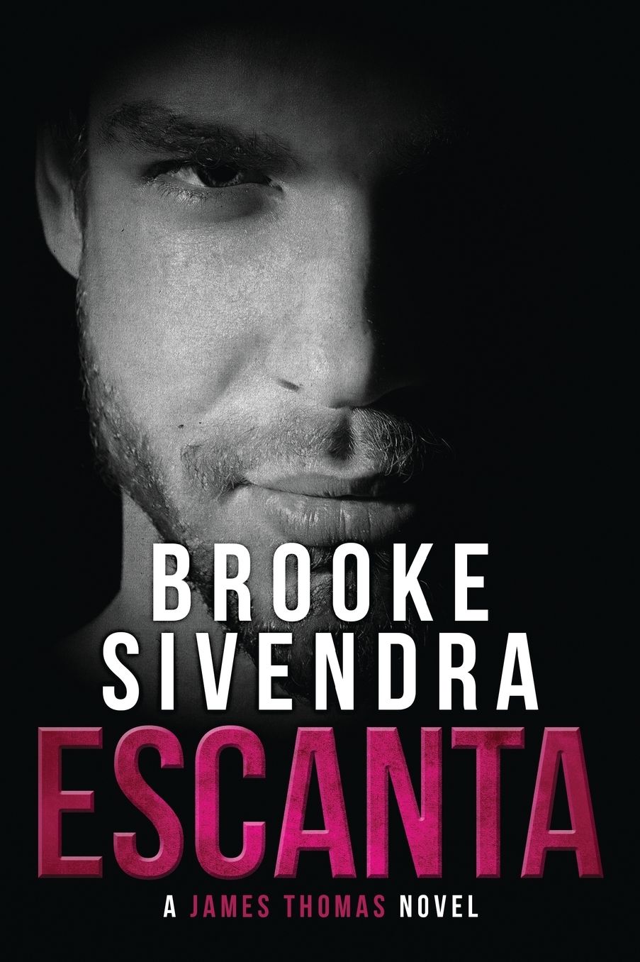 ESCANTA: A James Thomas Novel