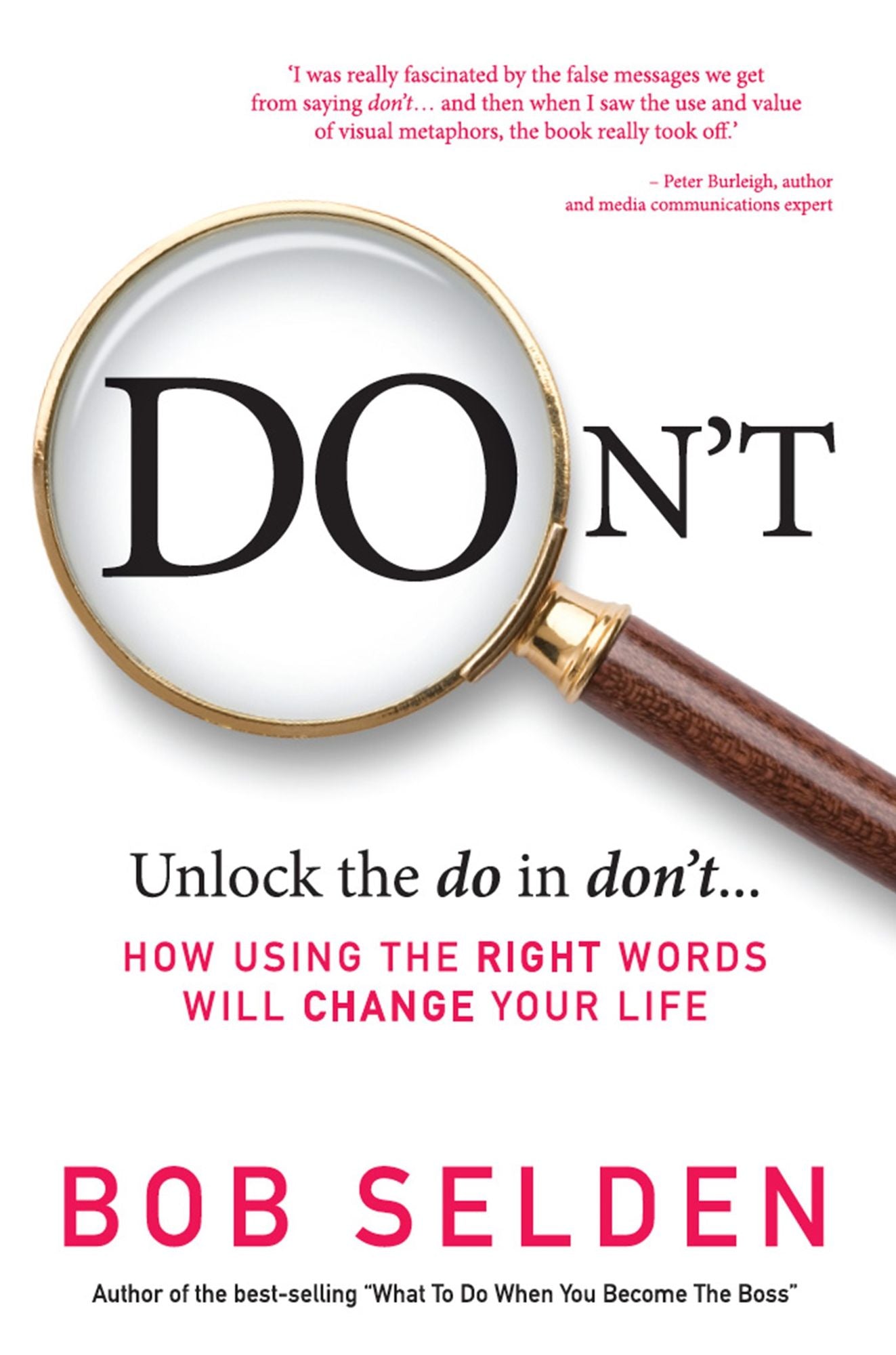 Don't : How Using the Right Words Will Change Your Life