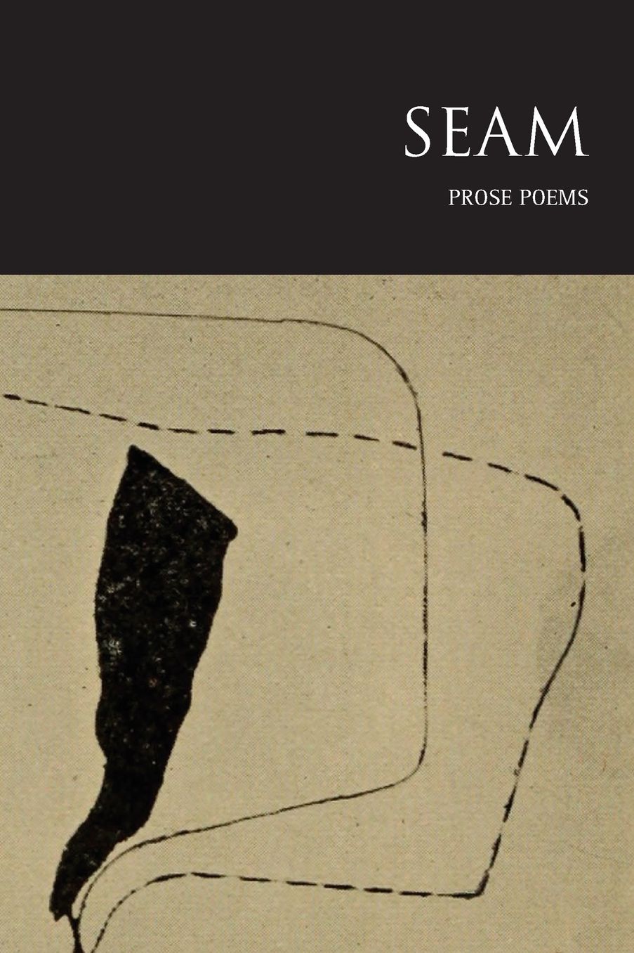SEAM: Prose Poems