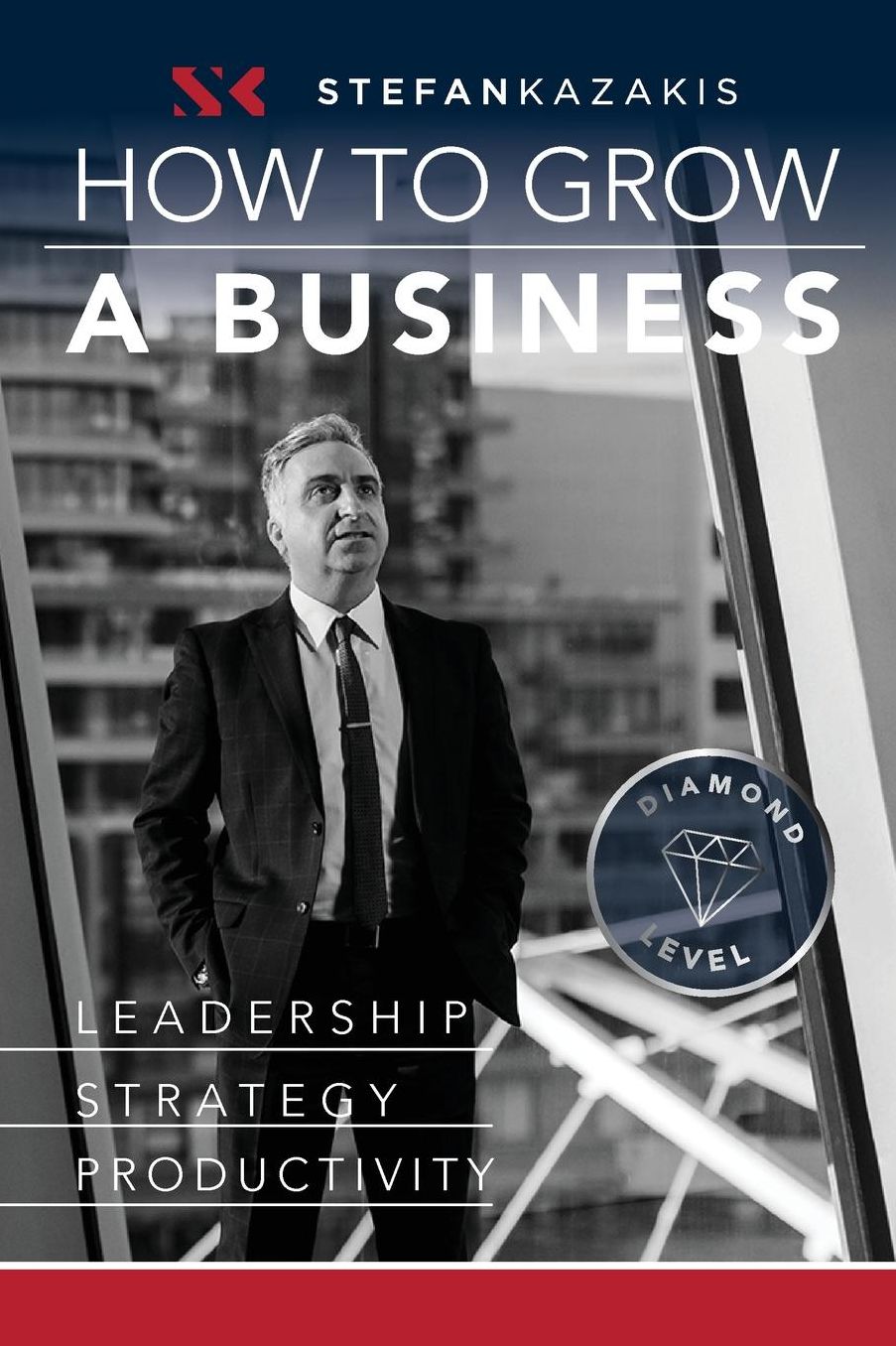 How to Grow a Business