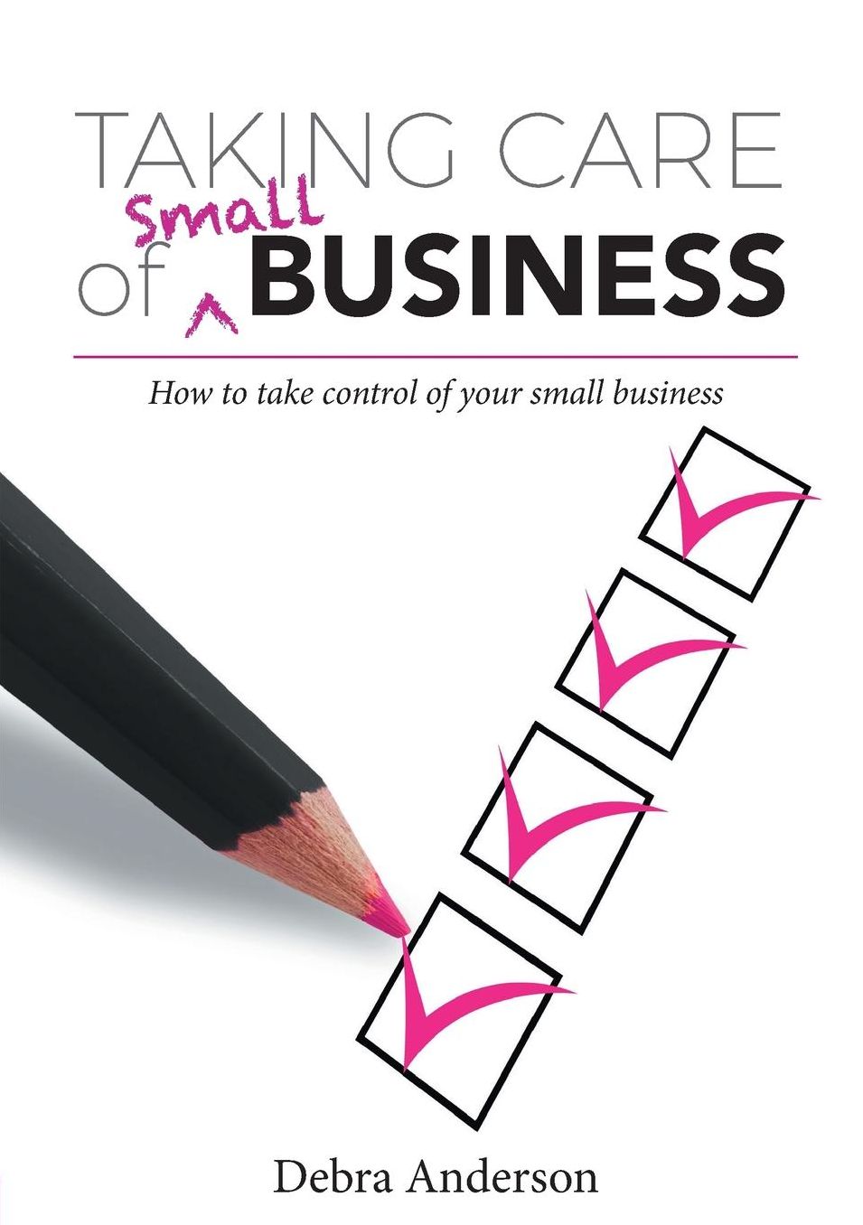 Taking Care of Small Business