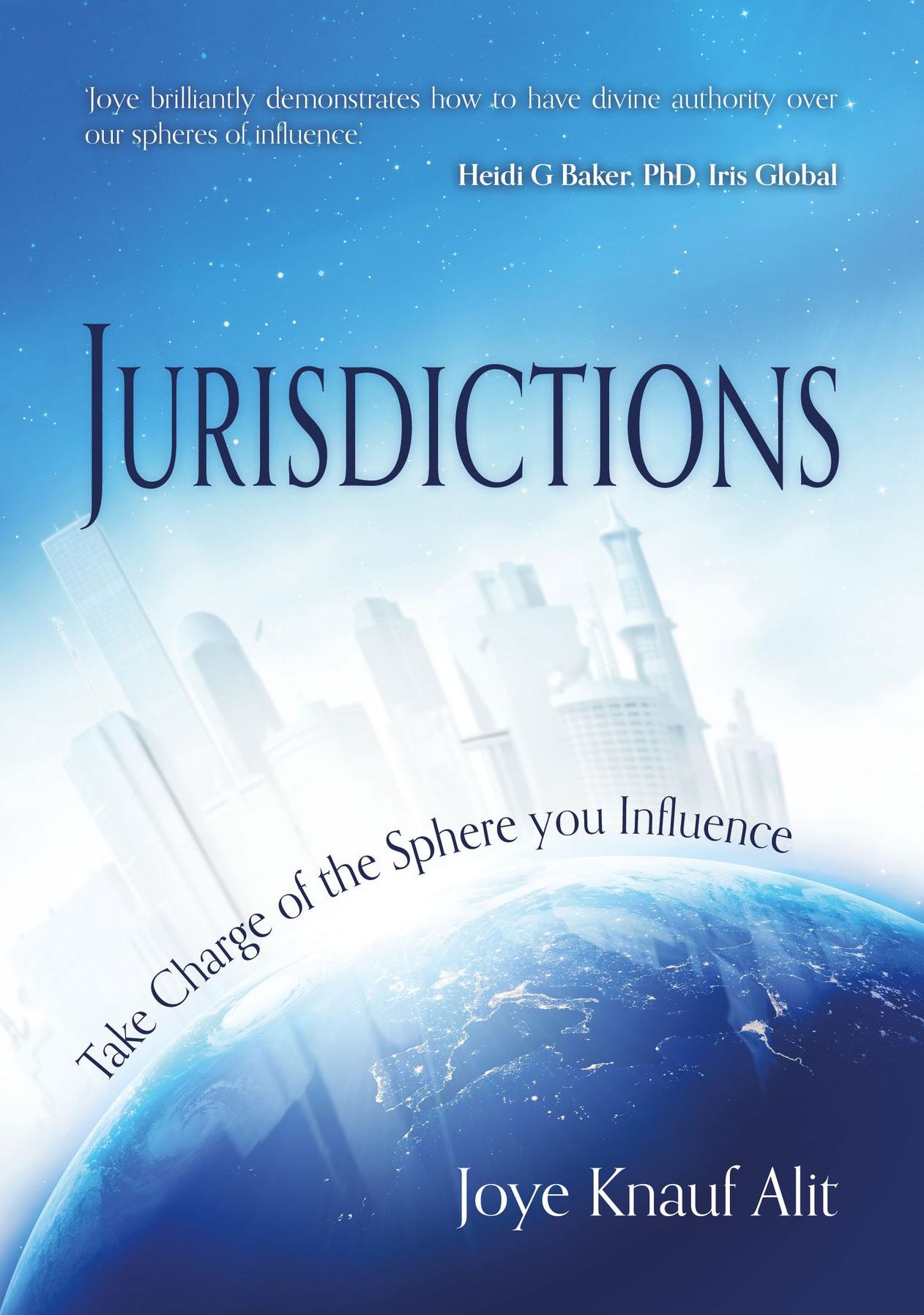 Jurisdictions: Take Charge of the Sphere You Influence