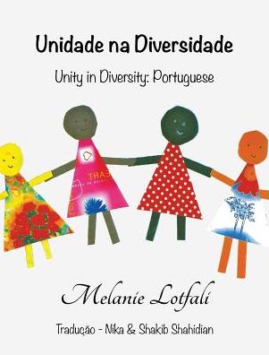 Unidade na Diversidade: Unity in Diversity - Portuguese