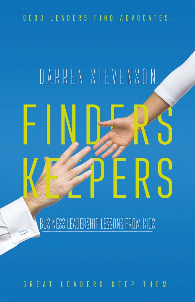 Finders Keepers: Business Leadership Lessons From Kids