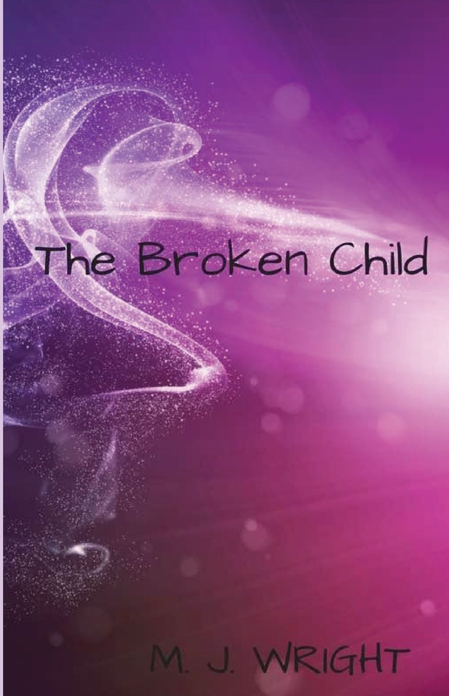 The Broken Child