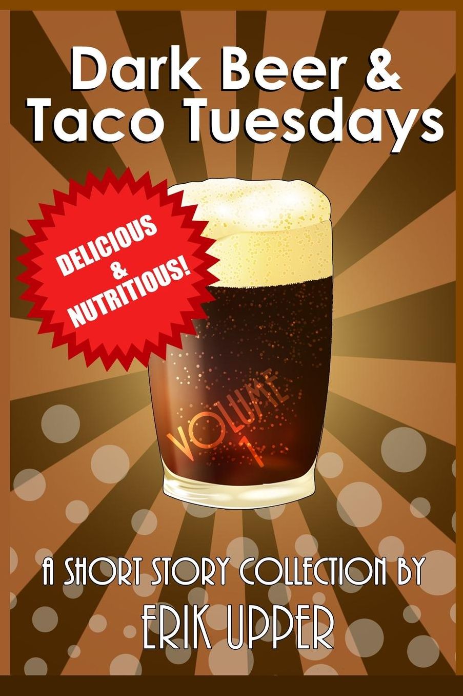 Dark Beer & Taco Tuesdays: Volume 1