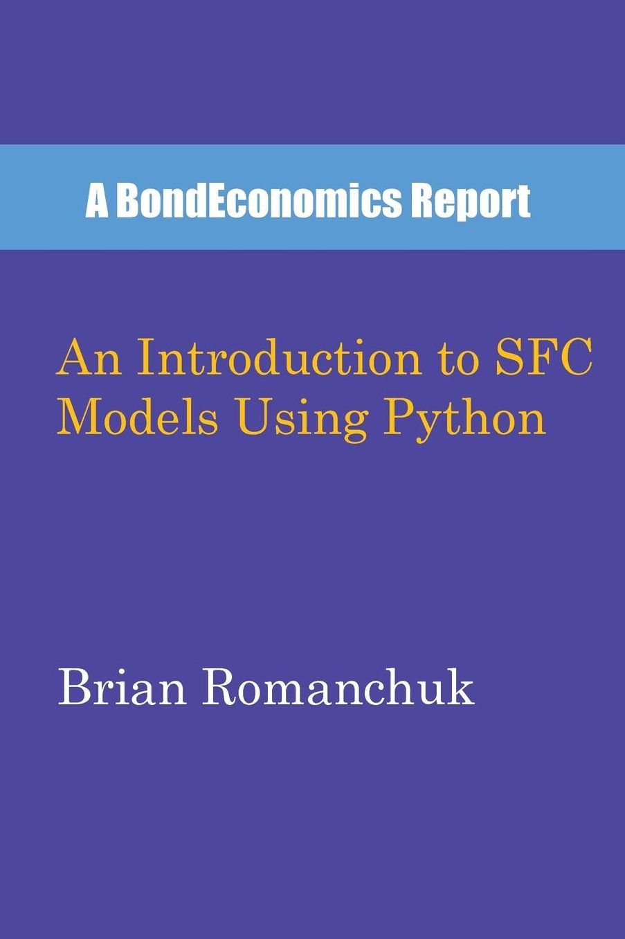 An Introduction to SFC Models Using Python