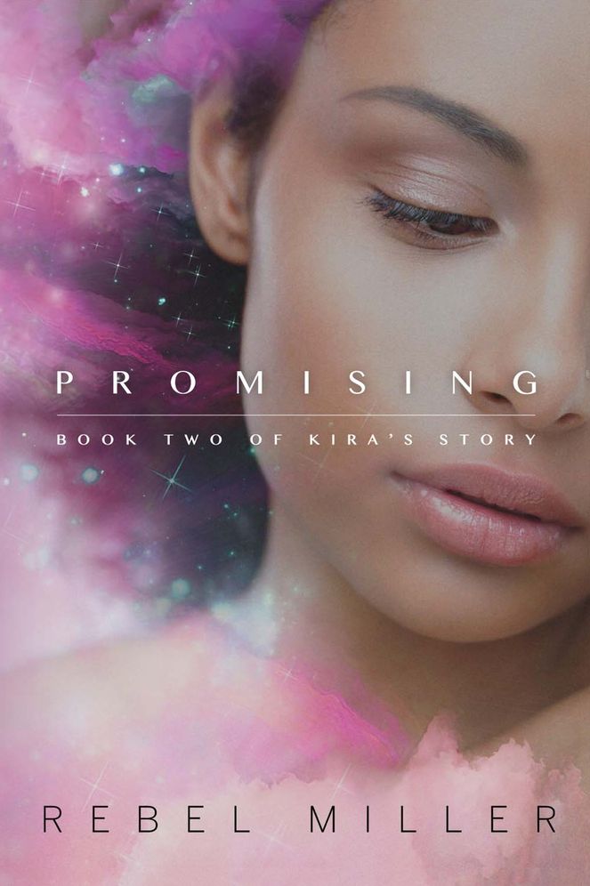 Promising: Book Two of Kira's Story