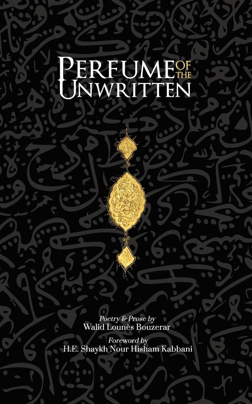 Perfume of the Unwritten