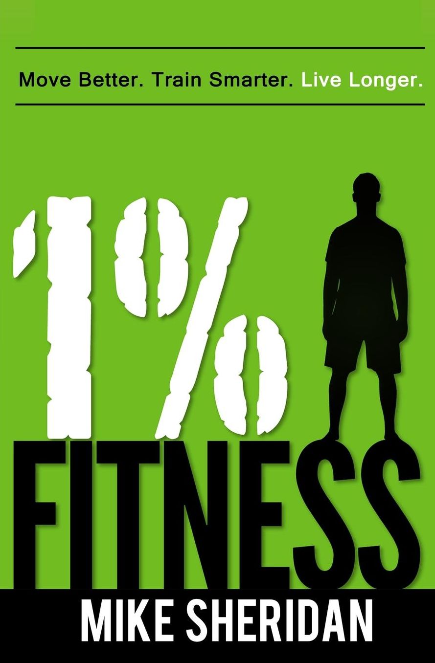 1% Fitness: Move Better. Train Smarter. Live Longer.