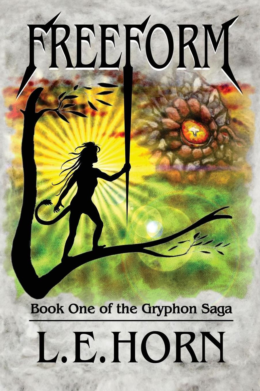 Freeform: Book One of the Gryphon Saga