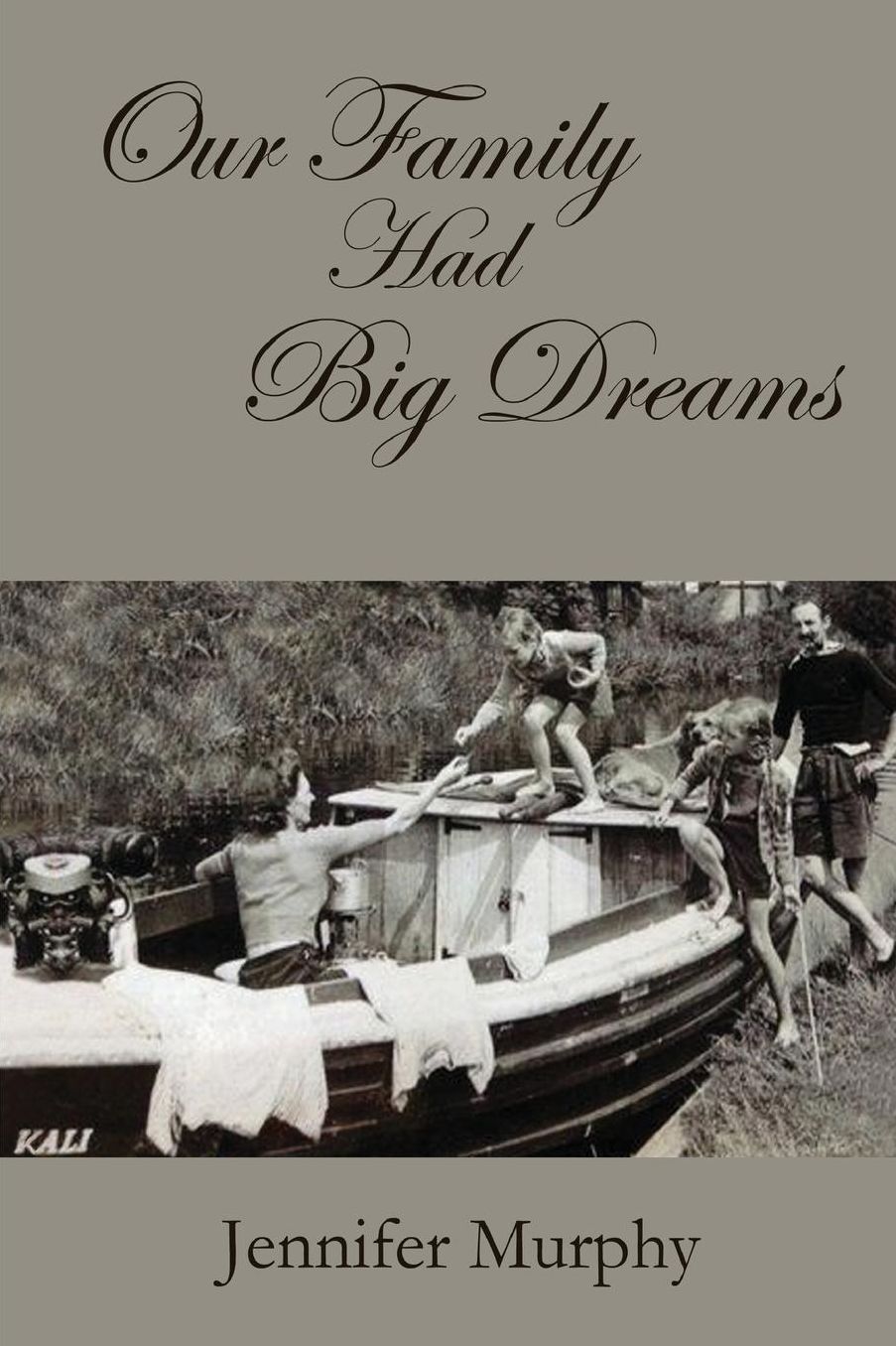 Our Family Had Big Dreams