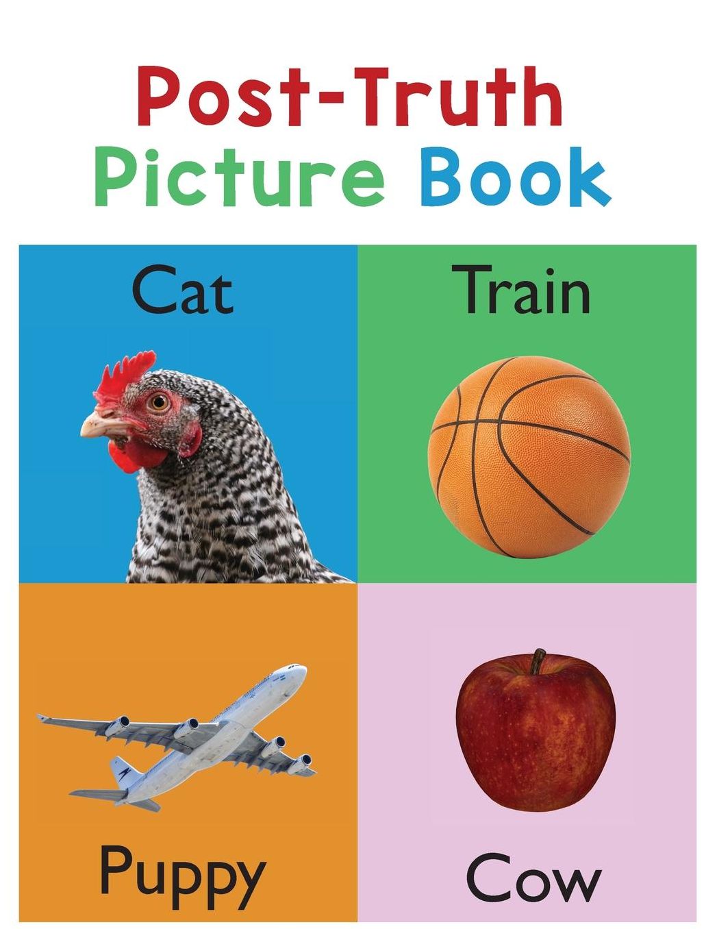 Post-Truth Picture Book