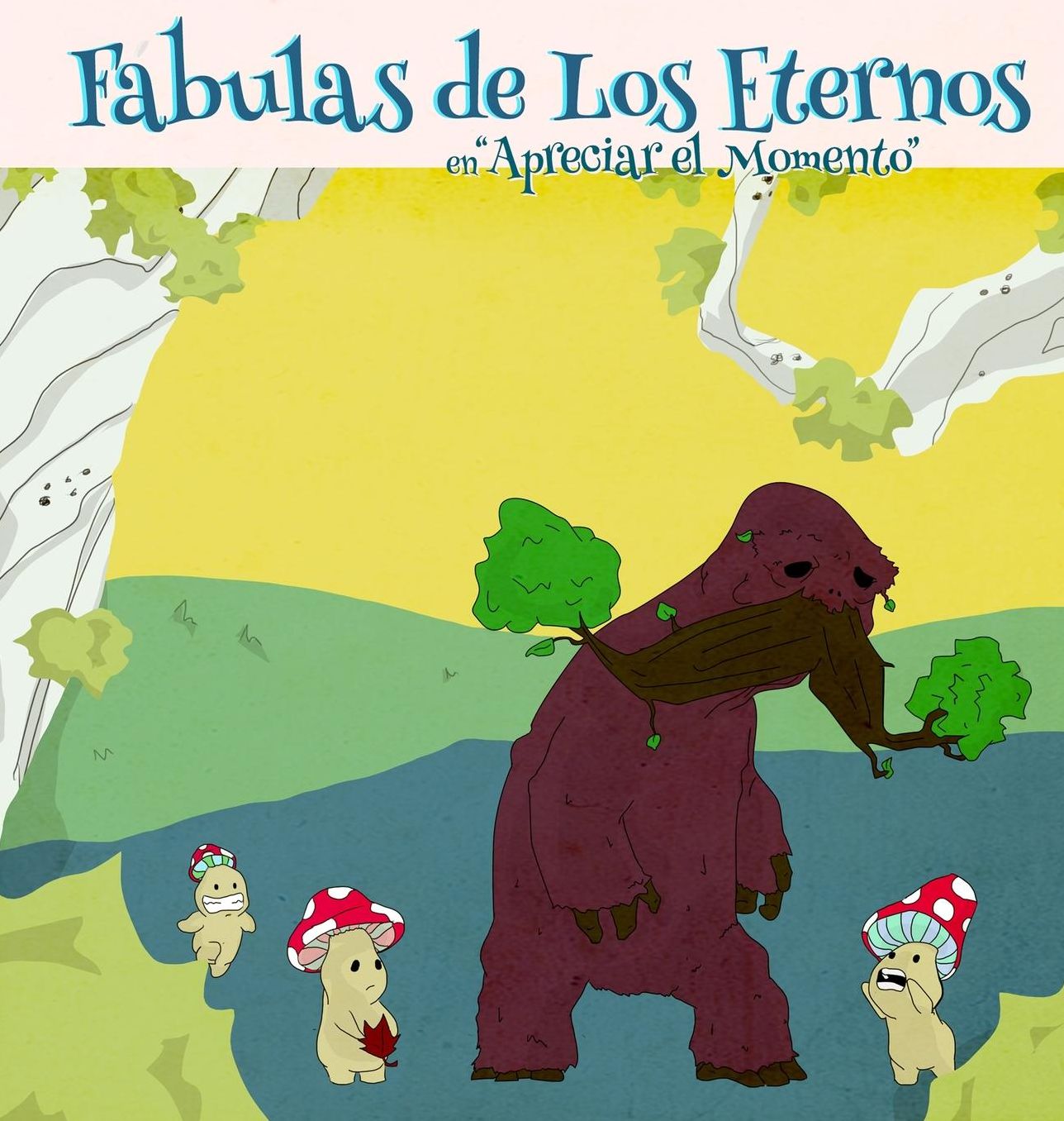 Fabula de Los Eternos: "Apreciar El Momento"