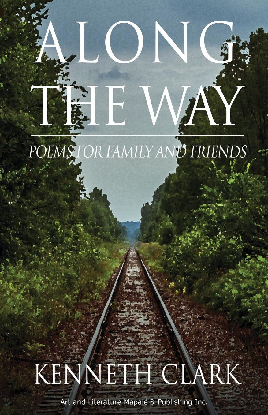 Along the Way: Poems for family and friends