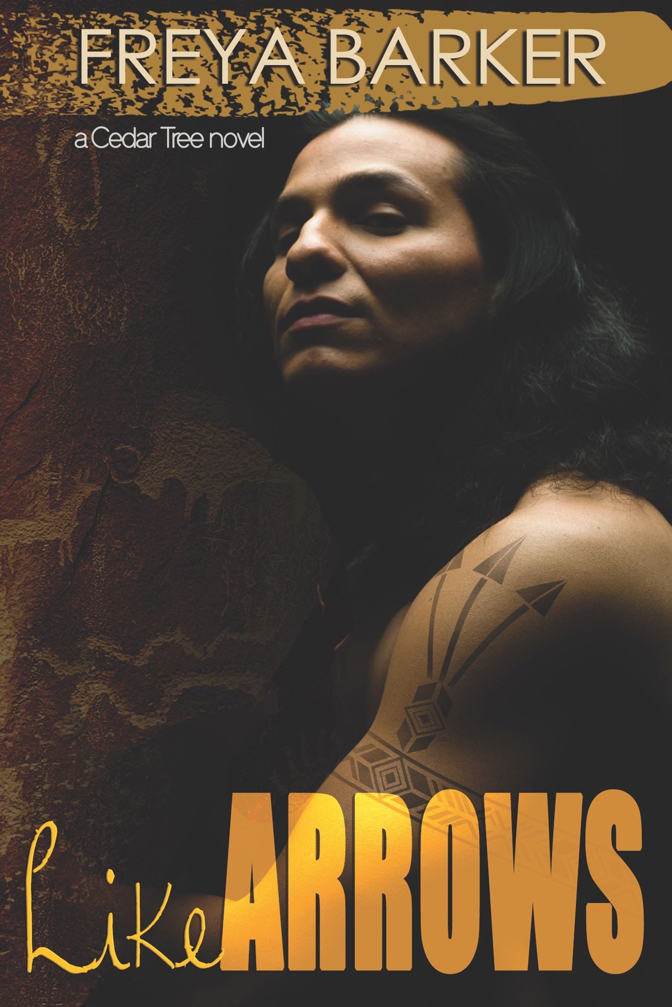 Like Arrows: a Cedar Tree novel