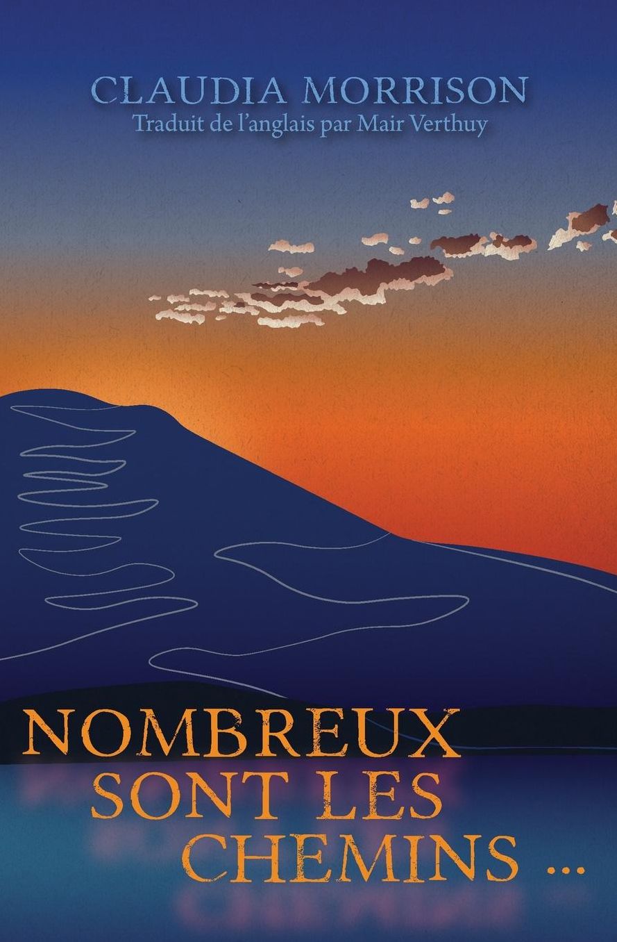Nombreux sont les chemins...