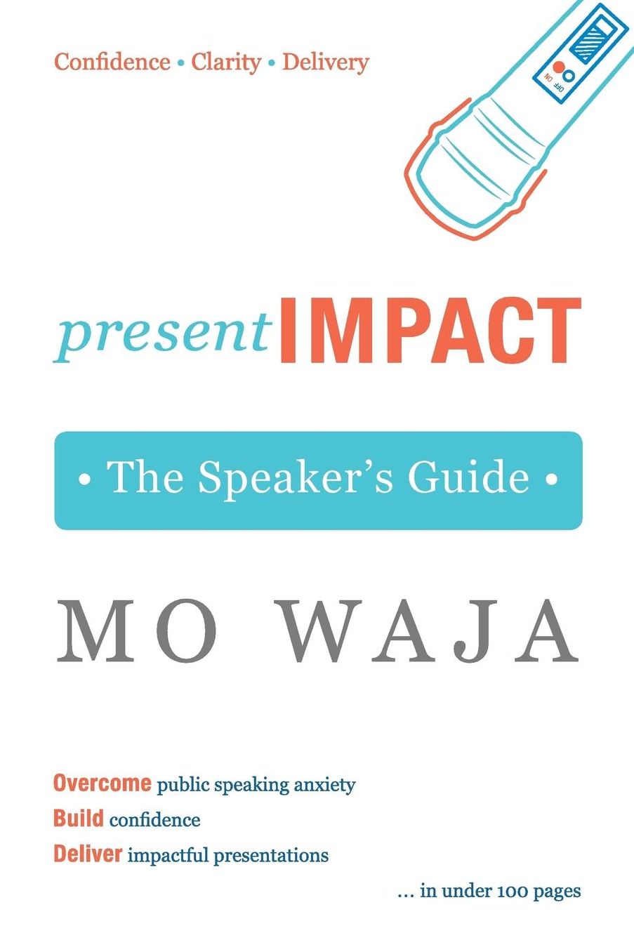 presentIMPACT: The Speaker's Guide