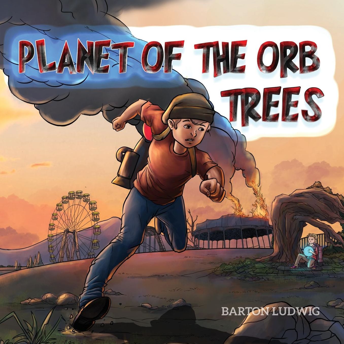 Planet of the Orb Trees: A story about Giving, Self-Confidence, Green Living and Environmental Values
